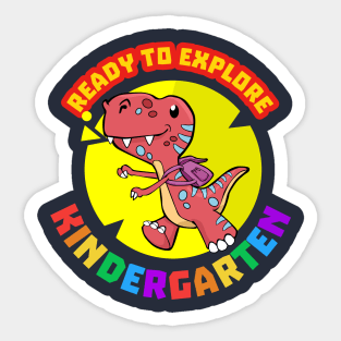 Ready to explore Kindergarten | Cartoon Dinosaur Sticker